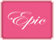 * * *Epic* - V.I.P. * *