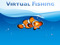 Virtual Fishing Virtual Fishing