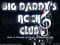 BIG DADDY'S VIP