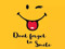 *** SMILE *** *** SMILE ***