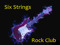 Six Strings Rock Club