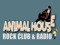 Animal House Rock Club & Breedables