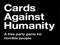 Cards Against Humanity Cards Against Humanity