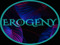 [ ~ Erogeny ~ ]