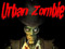 Urban Zombie Urban Zombie