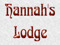 !Hannah's Lodge Entertainment