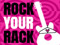 Rock Your Rack Rock Your Rack