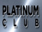 PLATINUM CLUB
