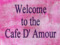 Cafe d' amour