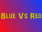 BLUE VS RED RAID GAMES