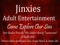! Jinxies Adult Entertainment Sim