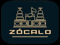 *** EL ZOCALO ***
