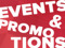Events & Promotions Events & Promotions