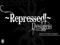 ~Repressed Designs!~