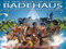 * Badehaus * * Badehaus *