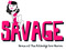 << Savage >>