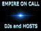 EMPIRE DJS AND HOSTS ON CALL