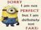                              ♥I AM NOT FAKE ♥ 