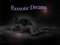 EXXXOTIC DREAMS