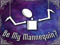 Be My Mannequin? Pose Store