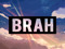 [Brah.] 