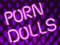 Porn Dolls Entertainment Porn Dolls Entertainment