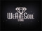 *-*WeAreSoul - Store*-*