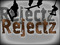 Rejectz RP