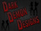 Dark Demon Designs Dark Demon Designs