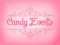Candy. Events Candy. Events