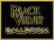 Black Velvet Ballroom VIP