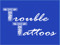 Trouble Tattoos Main Store
