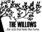 The Willows The Willows