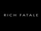 RICH FATALE DOLLS