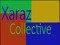 Xaraz Collective Xaraz Collective