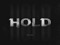 HOLD SHAPES