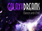 GALAXY DREAMS GALAXY DREAMS