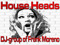 House Heads