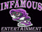 INFAMOUS ENTERTAINMENT - STAFF