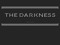 The Darkness Monthly Event