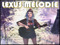 Lexus Melodie Live