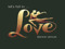 "Love" "Love"