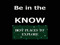 Be In The KNOW PLACES TO EXPLORE