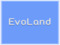 EvoLand