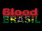 BloodBrasil
