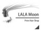 LALA Moon VIP LALA Moon VIP