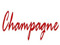 *Champagne*