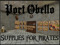 PORT OBELLO ~~~ Pirate Hats, Clothing, And More. Free Eyepatch! PORT OBELLO ~~~ Pirate Hats, Clothing, And More. Free Eyepatch!