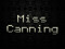 :: Miss Canning ::