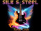 Silk & Steel Rock Club Silk & Steel Rock Club